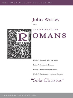 cover image of John Wesley and the Letter to the Romans
